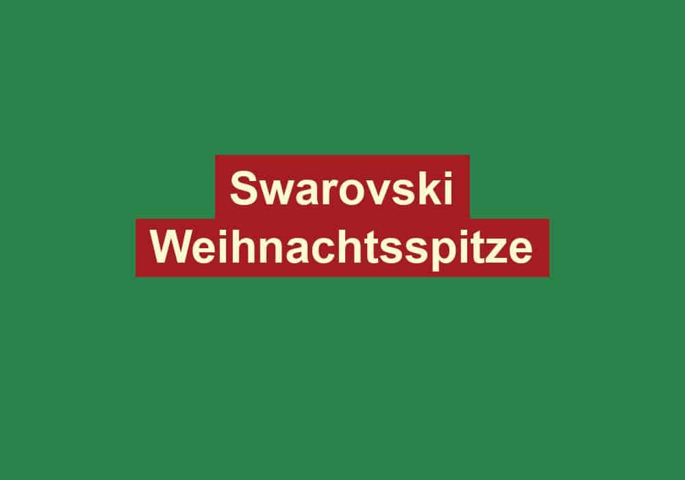 swarovski weihnachtsspitze