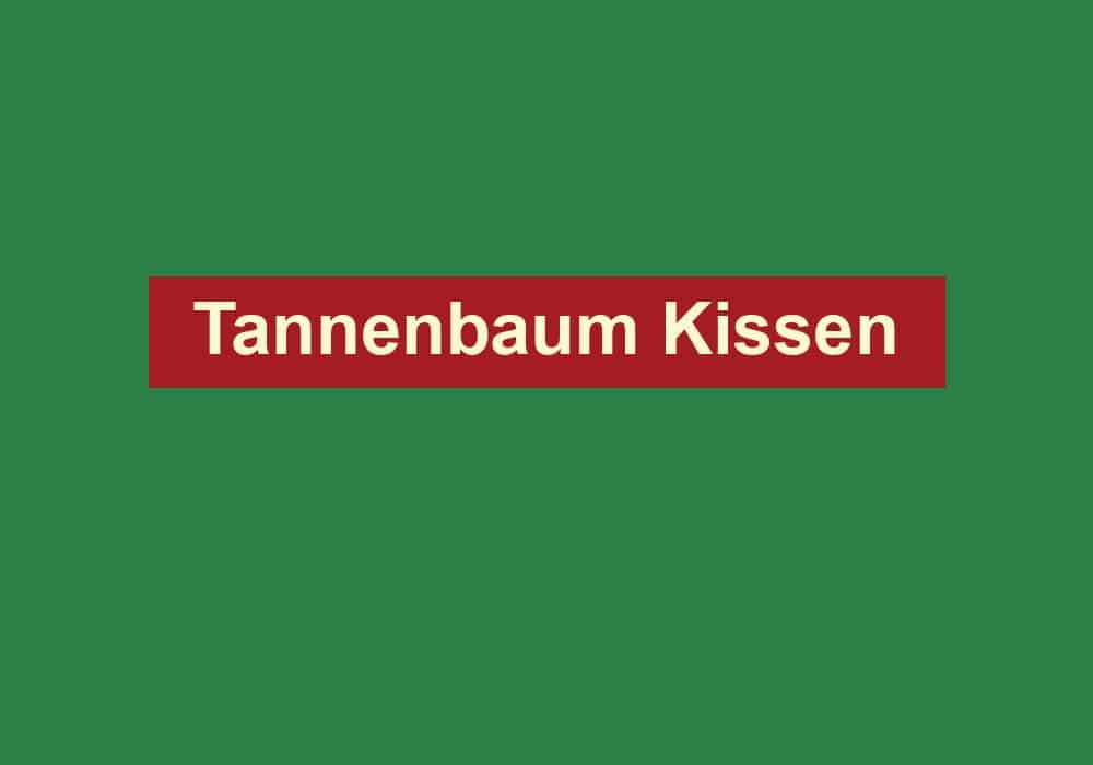 tannenbaum kissen