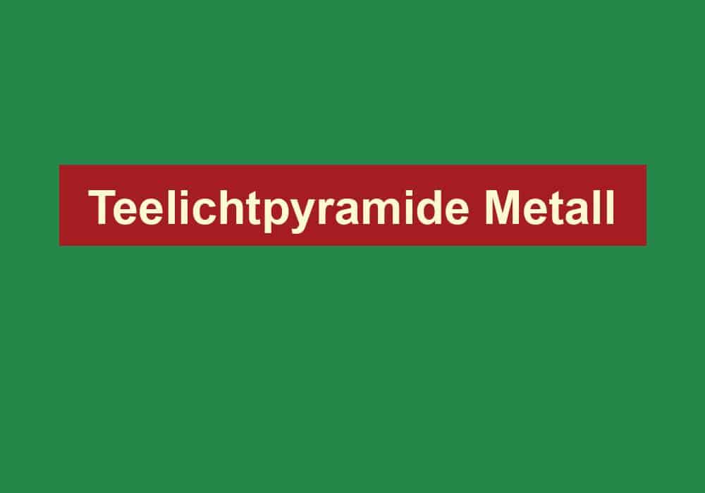 teelichtpyramide metall