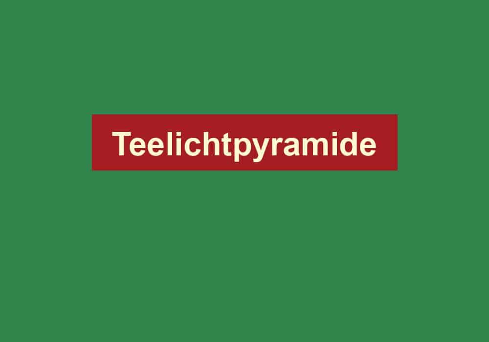 teelichtpyramide