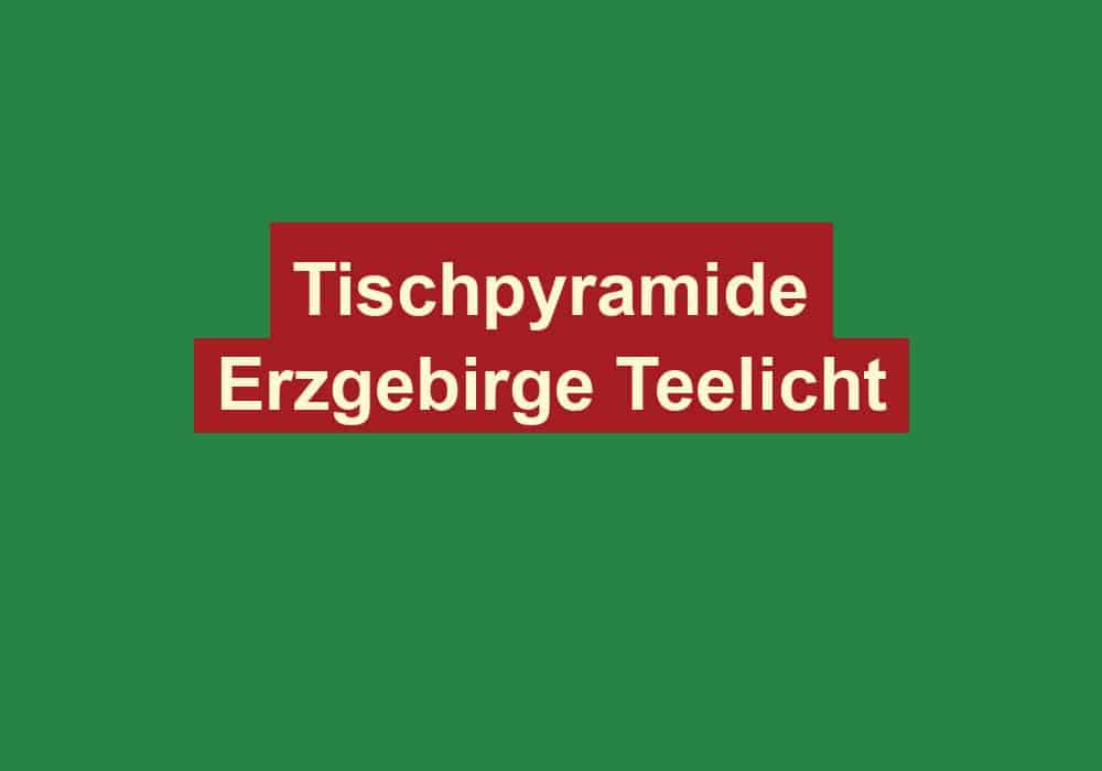 tischpyramide erzgebirge teelicht