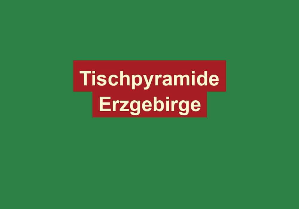 tischpyramide erzgebirge