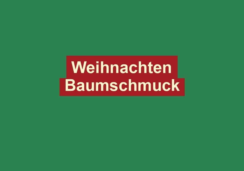 weihnachten baumschmuck