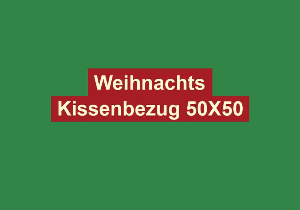 weihnachts kissenbezug 50x50 2