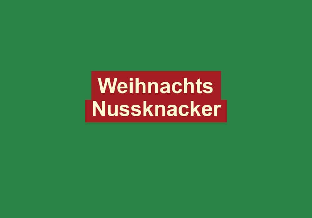 weihnachts nussknacker