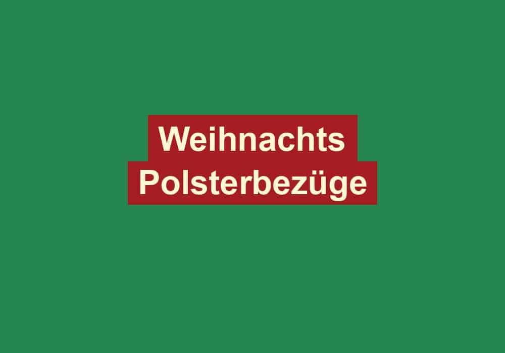 weihnachts polsterbezuege