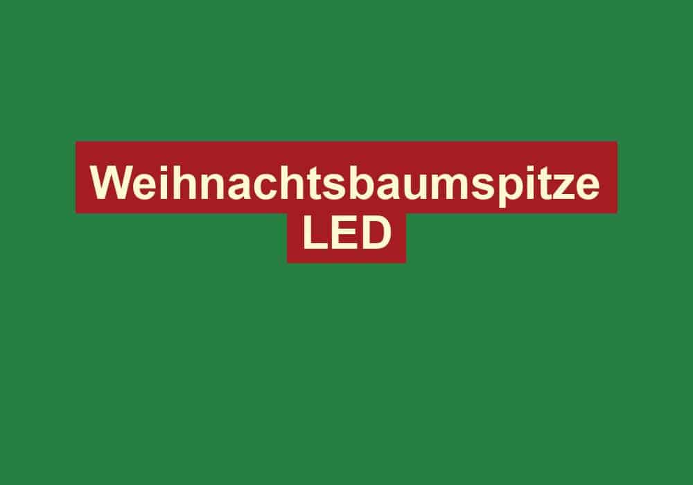 weihnachtsbaumspitze led