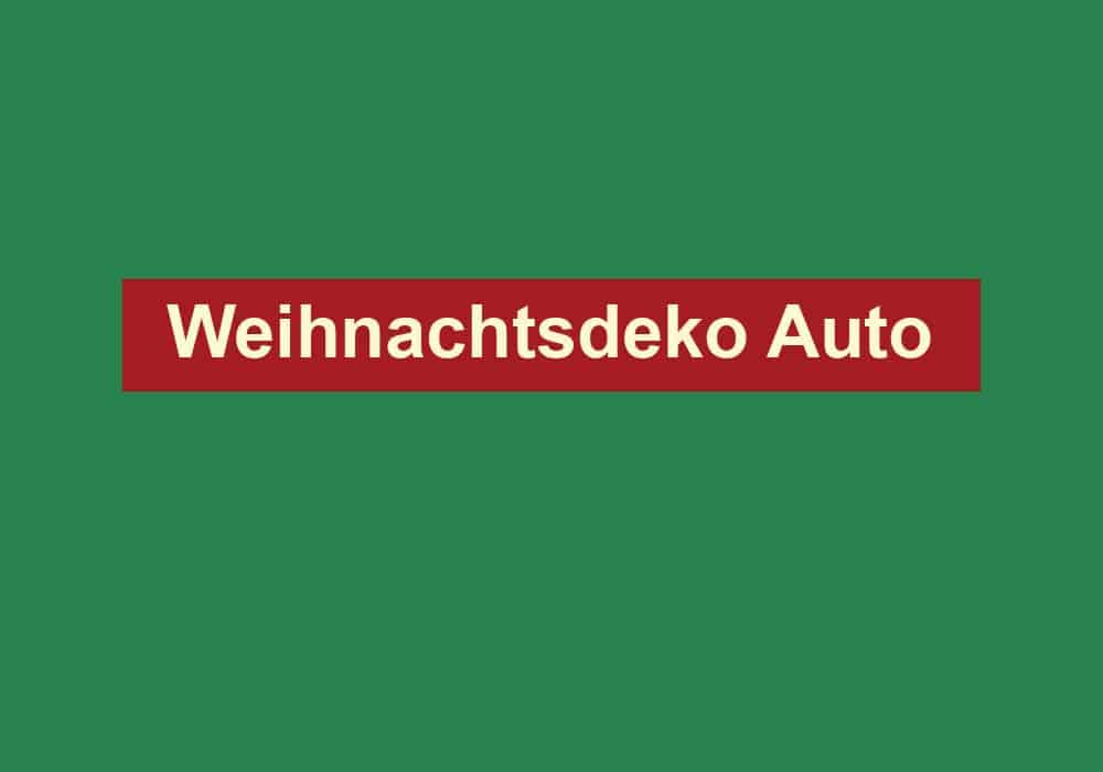 weihnachtsdeko auto