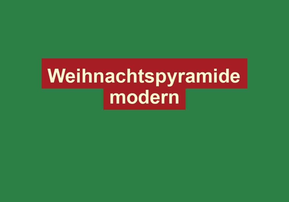 weihnachtspyramide modern
