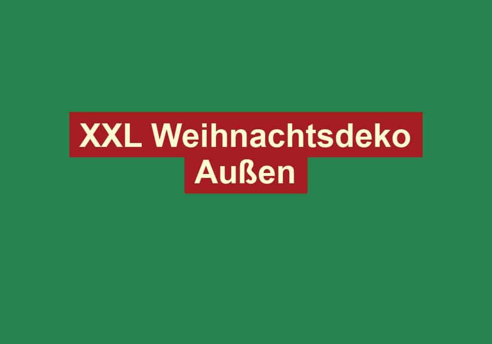 xxl weihnachtsdeko aussen