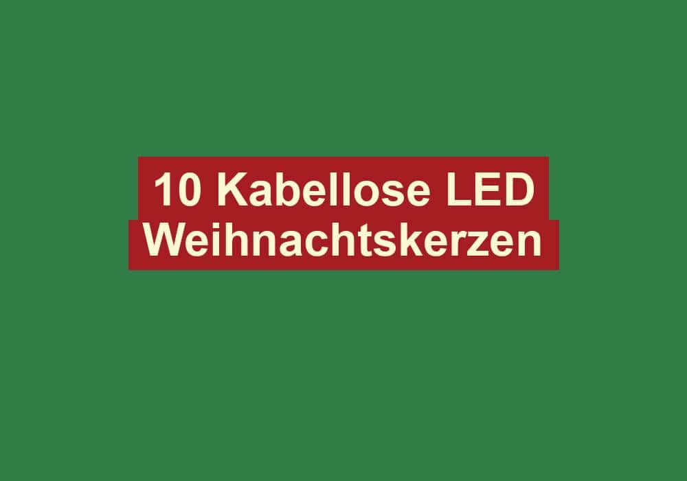 10 kabellose led weihnachtskerzen