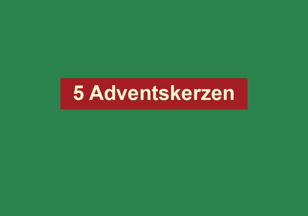 5 adventskerzen