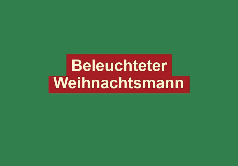 beleuchteter weihnachtsmann