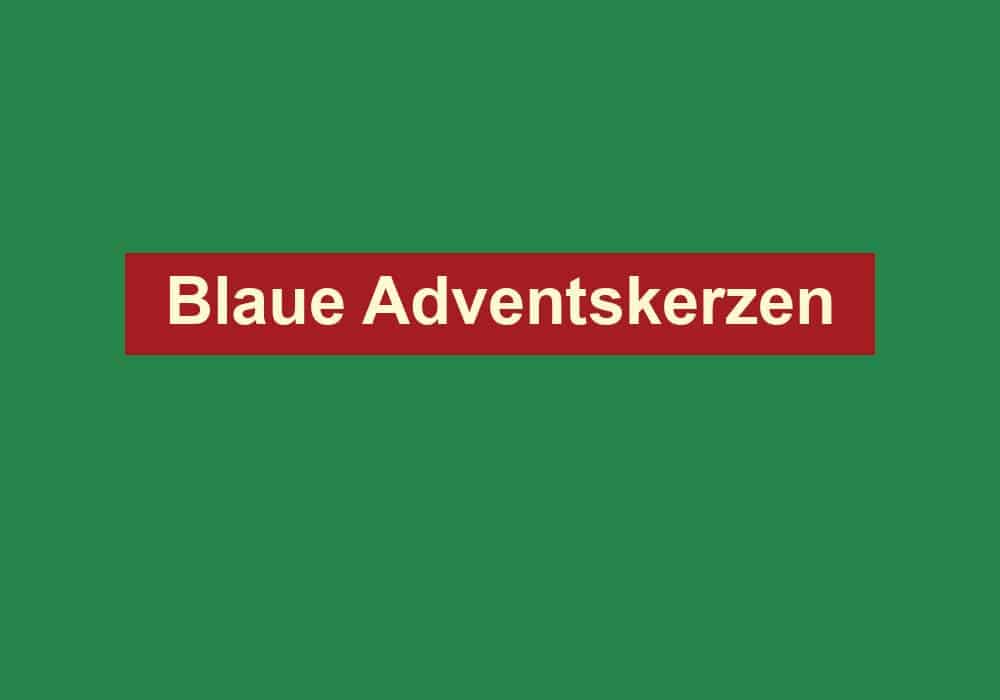 blaue adventskerzen