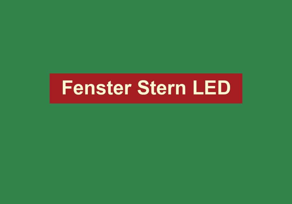 fenster stern led