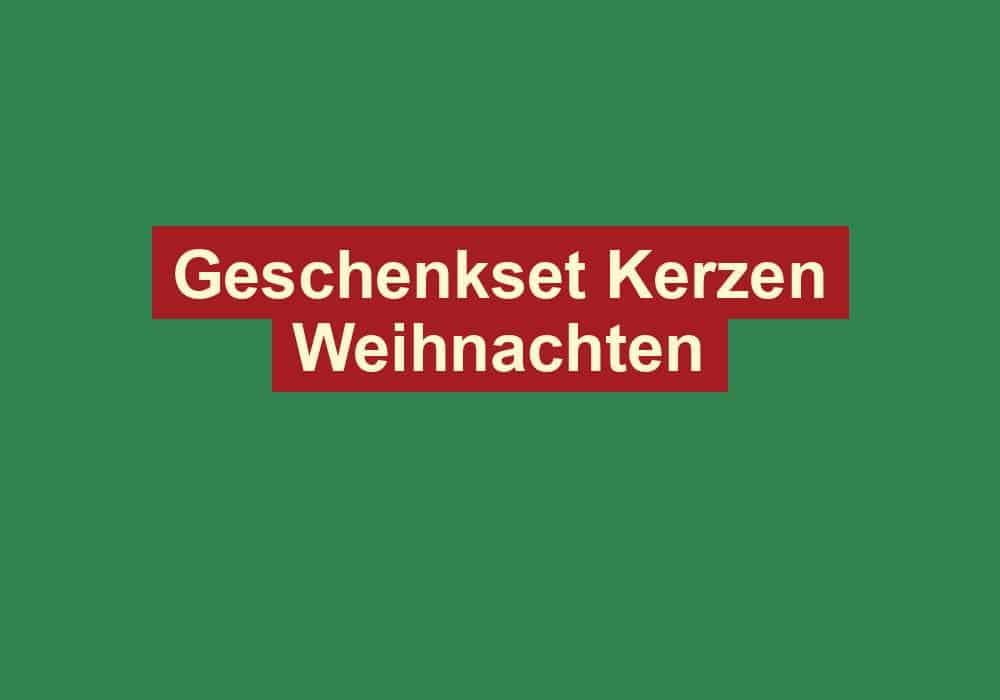 geschenkset kerzen weihnachten
