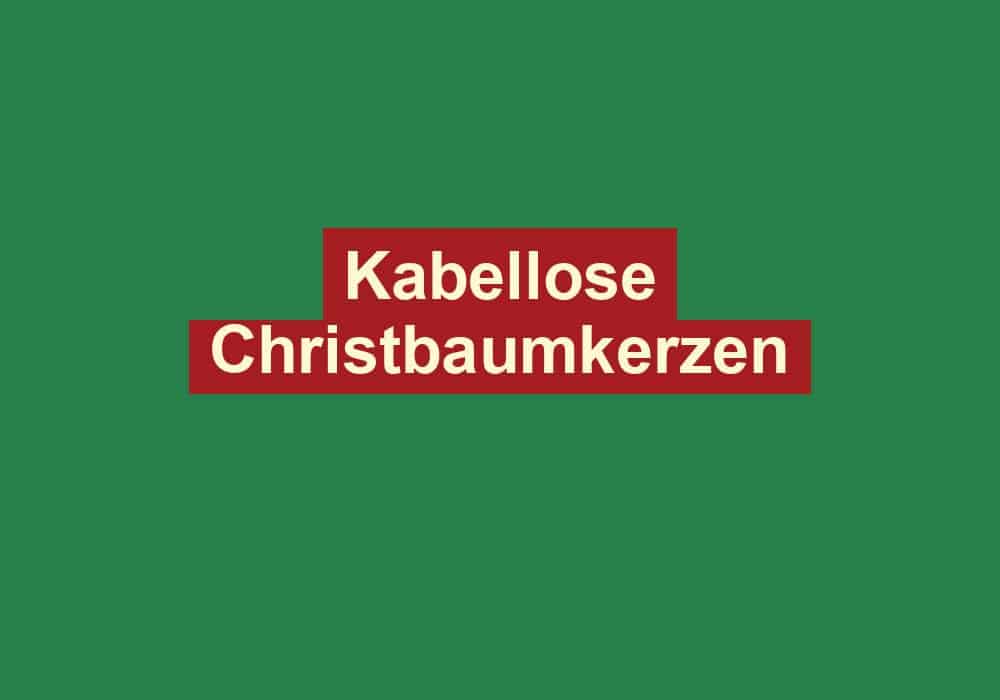 kabellose christbaumkerzen
