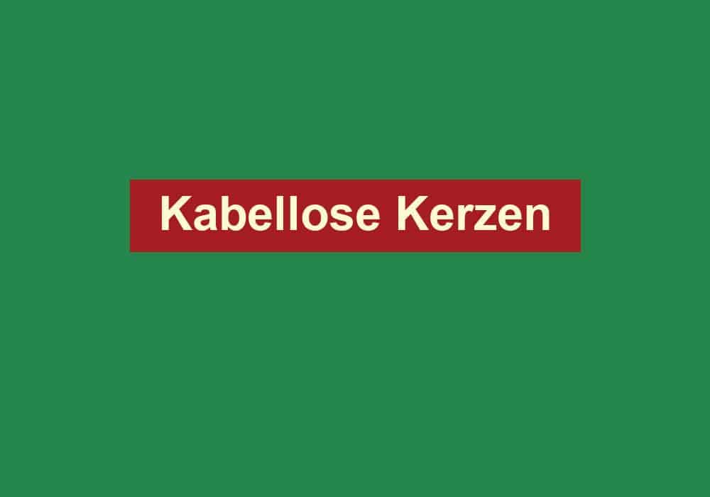 kabellose kerzen