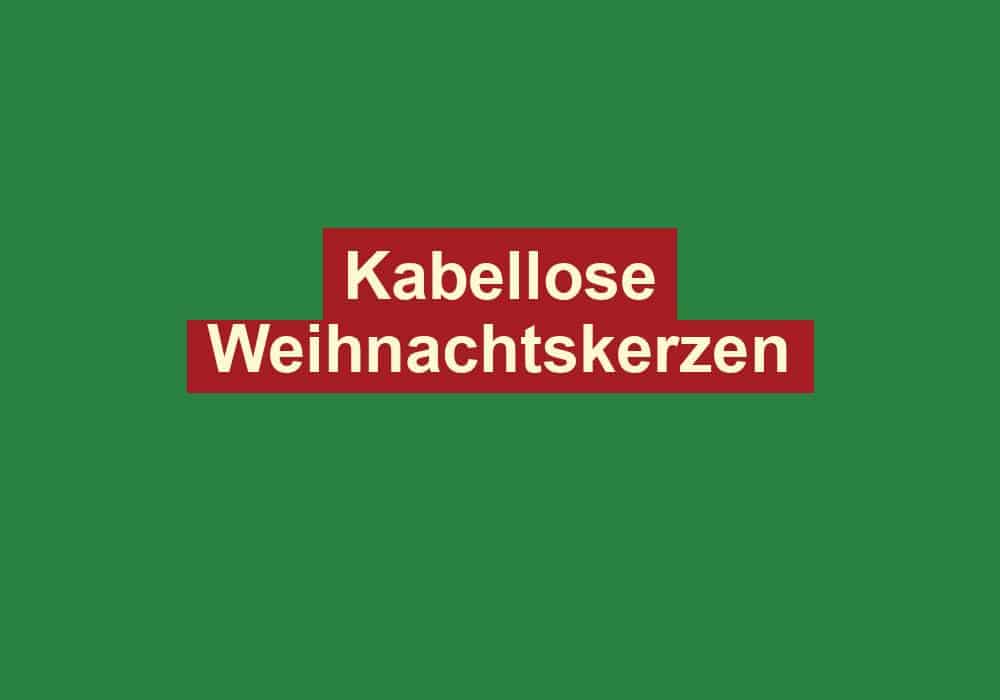 kabellose weihnachtskerzen