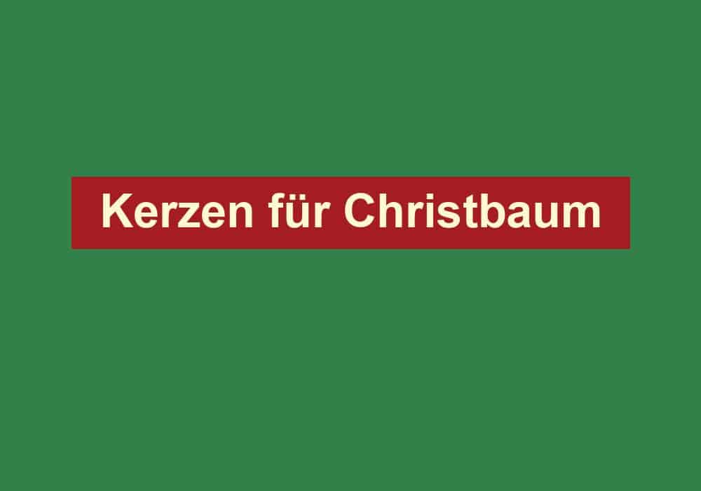 kerzen fuer christbaum