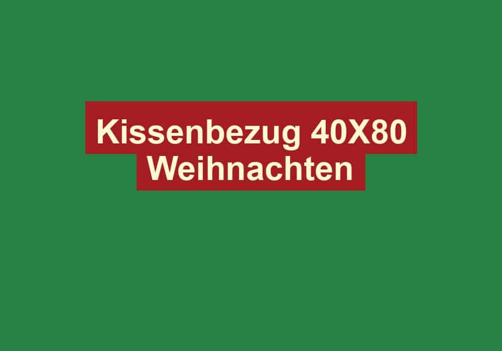 kissenbezug 40x80 weihnachten