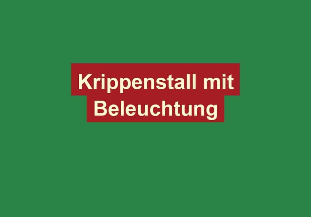 krippenstall mit beleuchtung