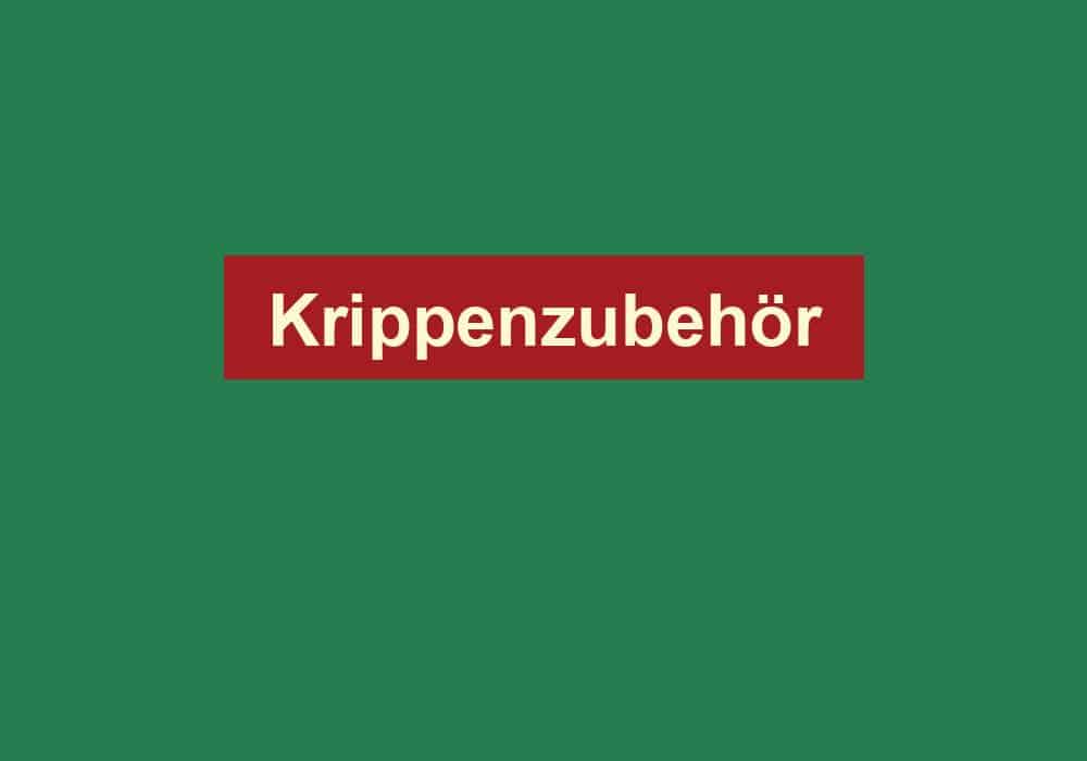 krippenzubehoer