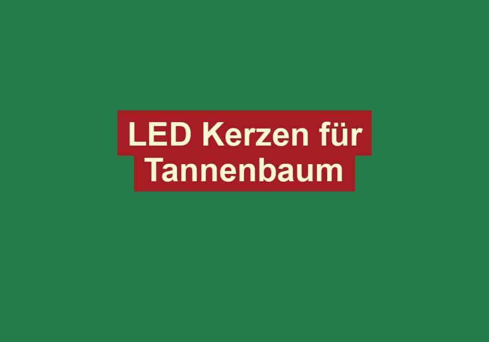 led kerzen fuer tannenbaum