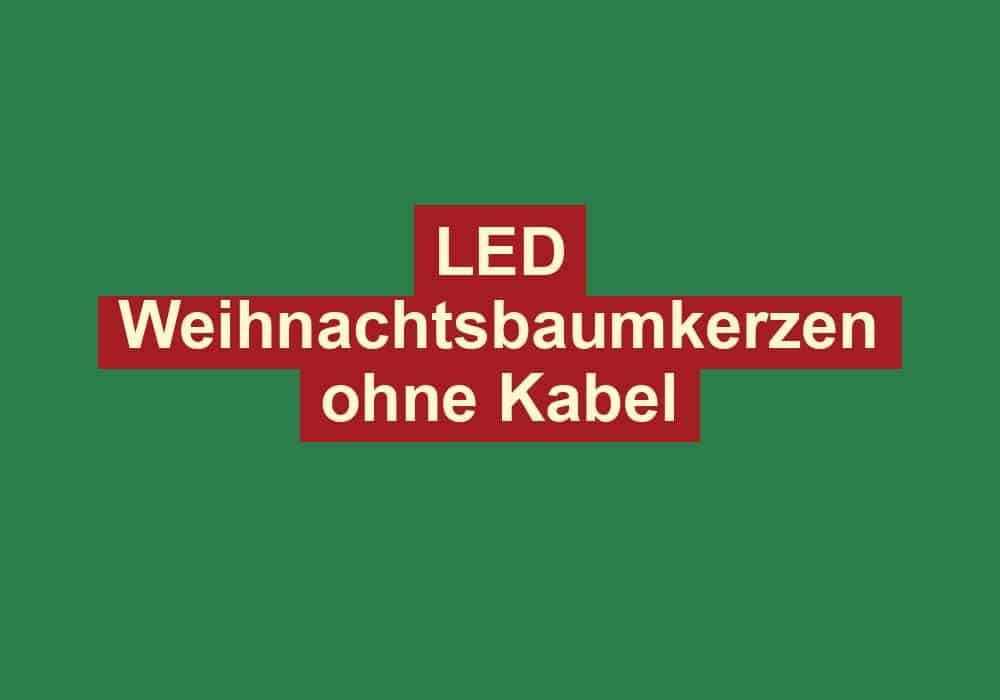 led weihnachtsbaumkerzen ohne kabel 2