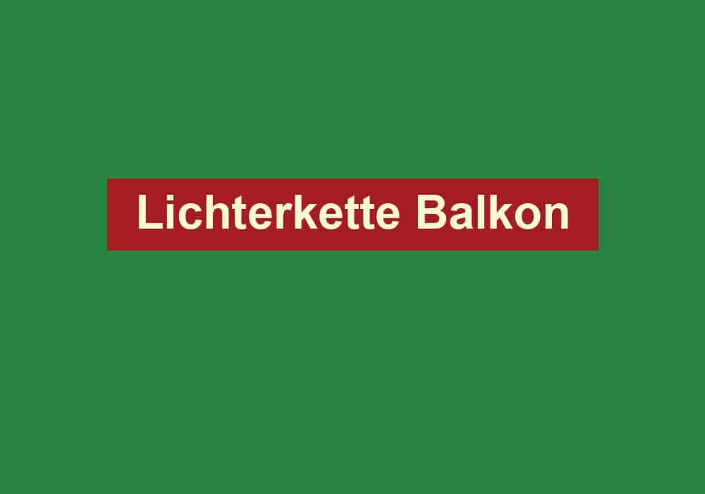 lichterkette balkon