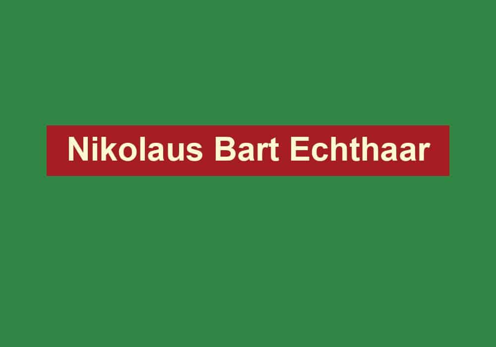 nikolaus bart echthaar