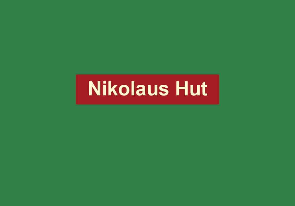 nikolaus hut