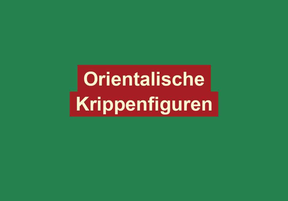 orientalische krippenfiguren