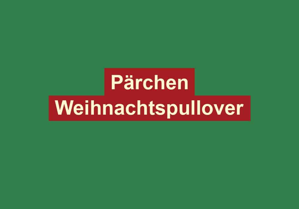 paerchen weihnachtspullover