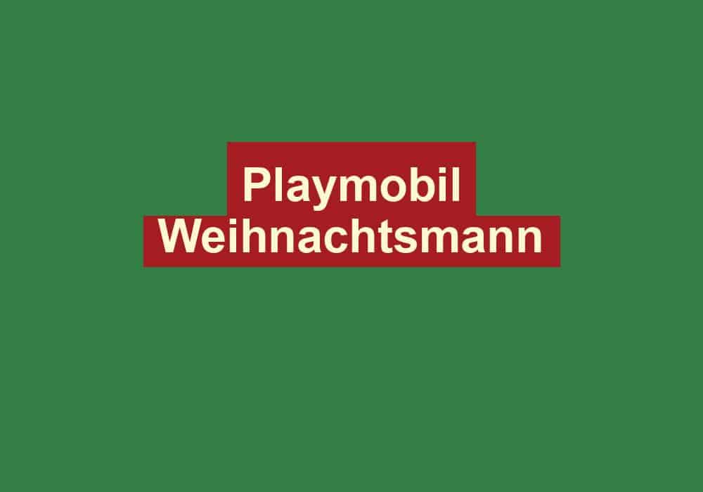 playmobil weihnachtsmann