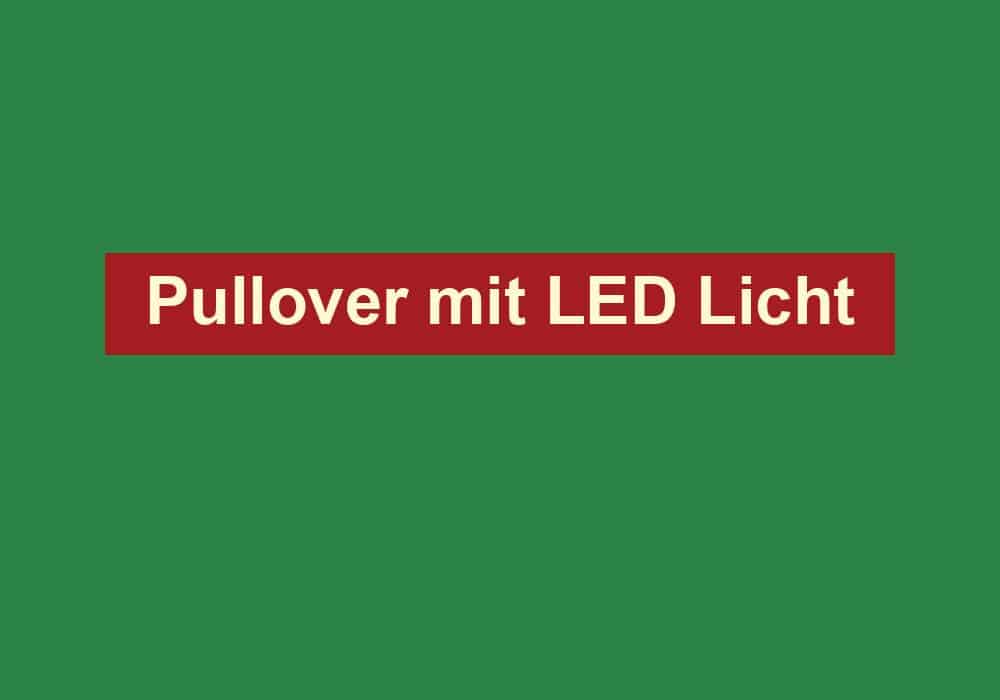 pullover mit led licht
