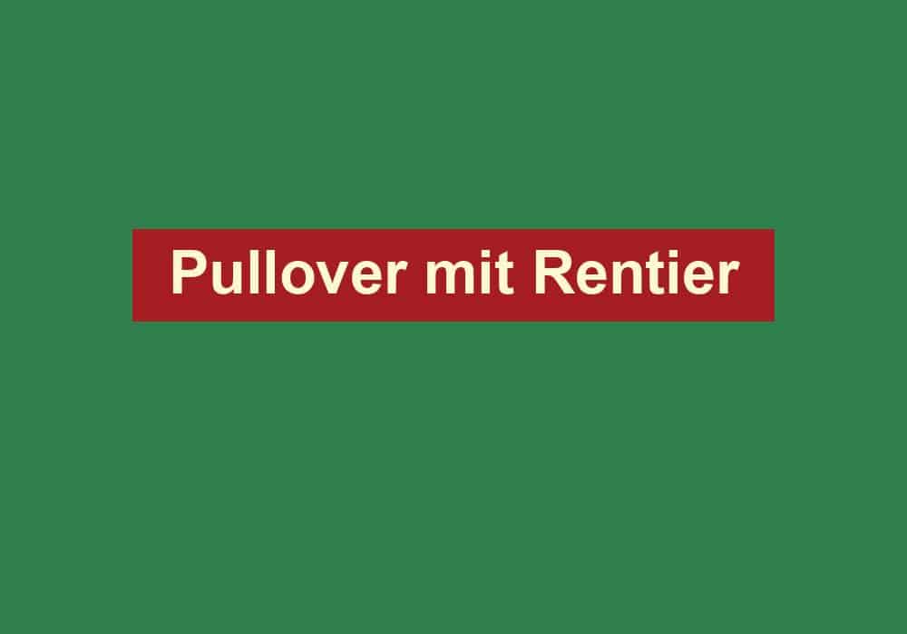 pullover mit rentier