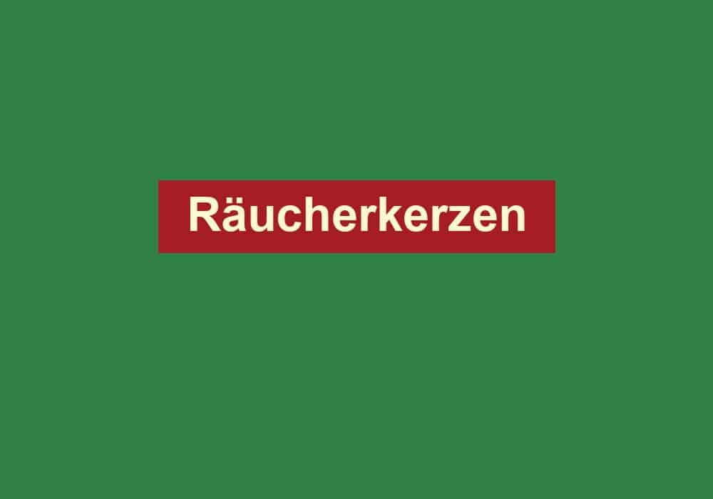 raeucherkerzen