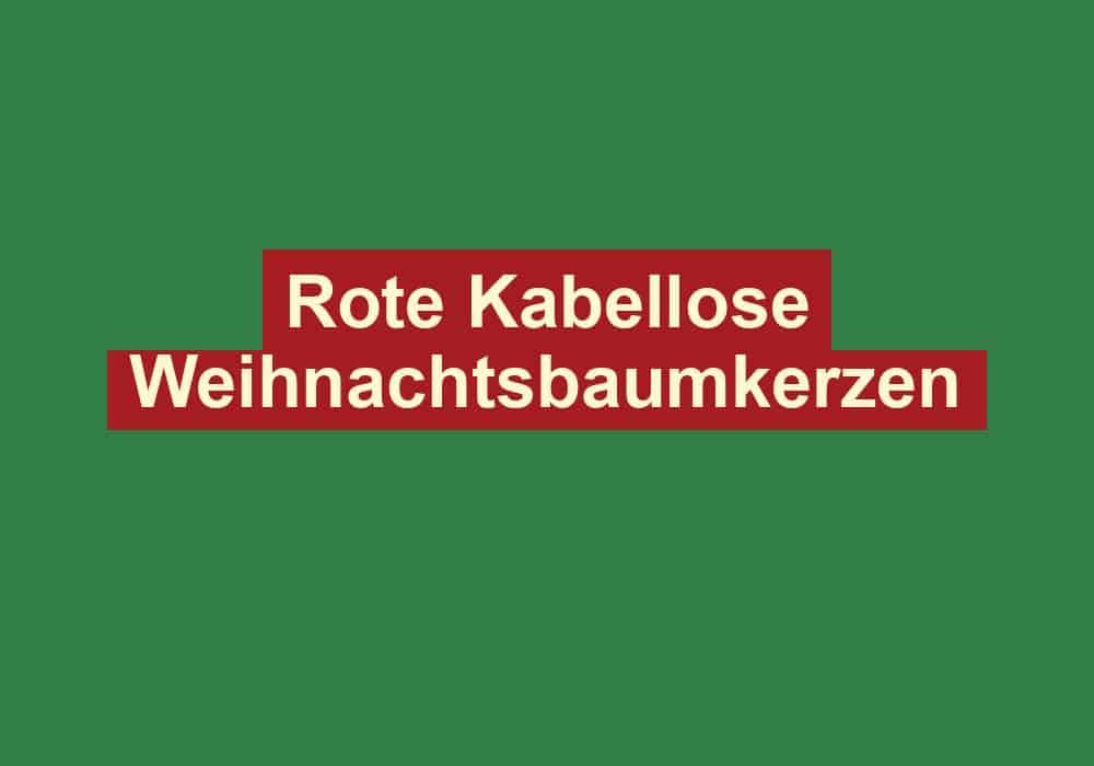 rote kabellose weihnachtsbaumkerzen