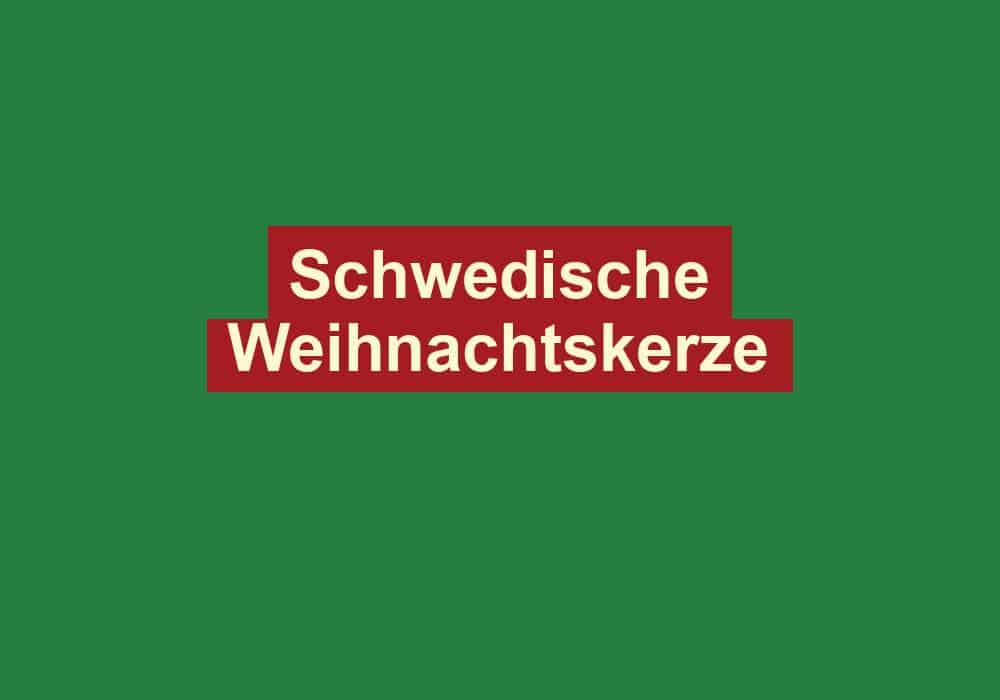 schwedische weihnachtskerze