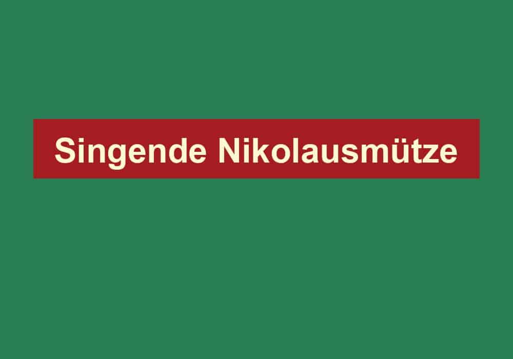 singende nikolausmuetze