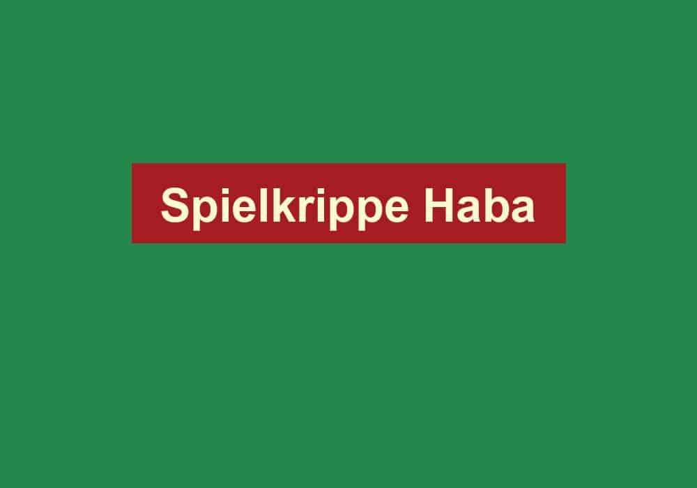 spielkrippe haba