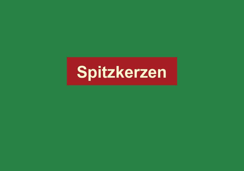 spitzkerzen
