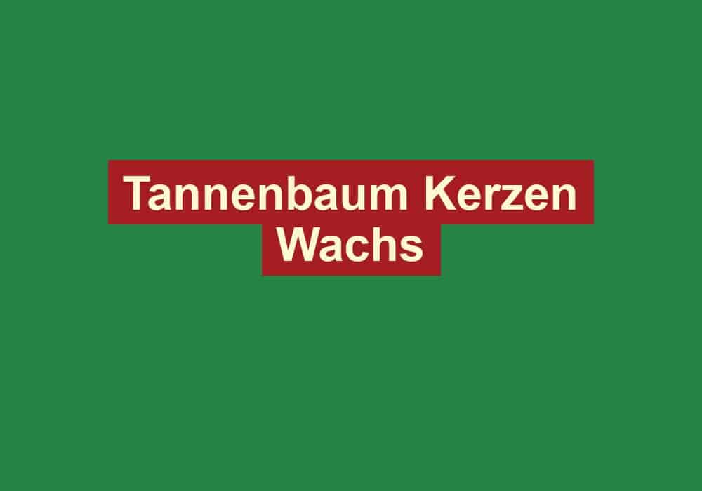 tannenbaum kerzen wachs