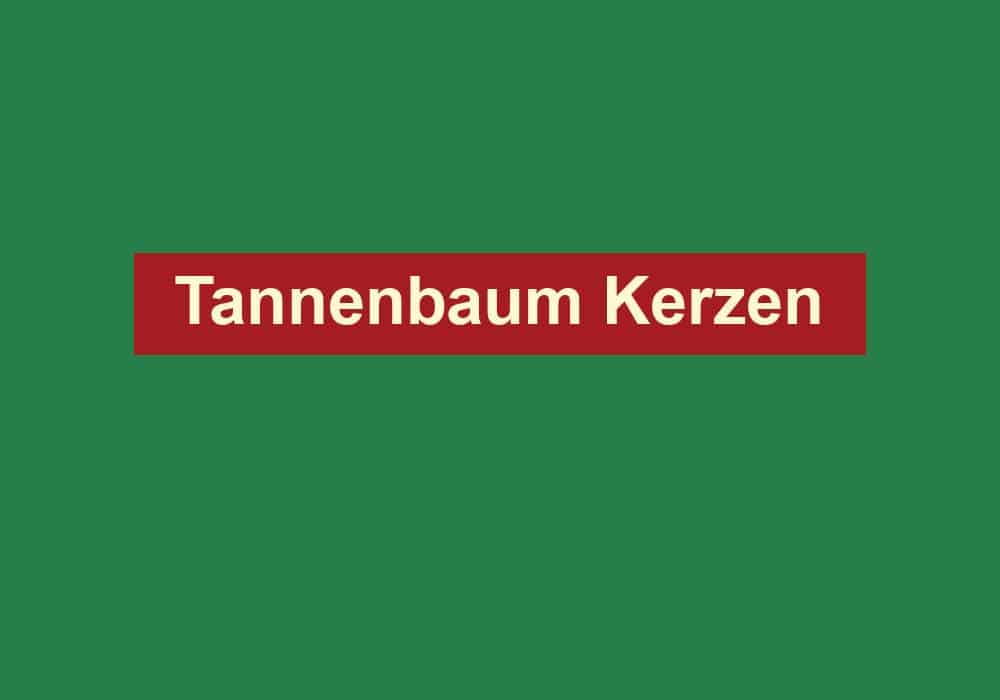 tannenbaum kerzen