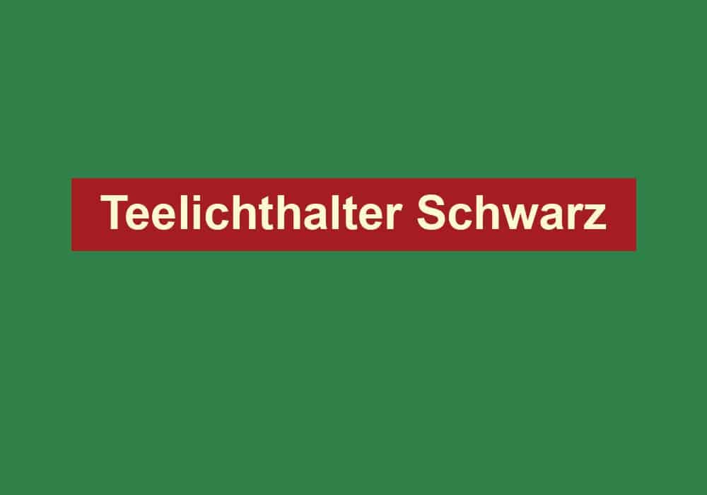 teelichthalter schwarz