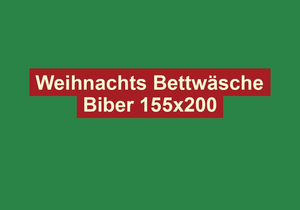 weihnachts bettwaesche biber
