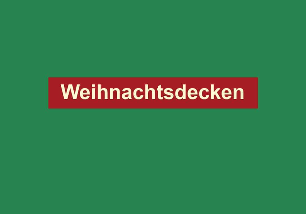 weihnachtsdecken