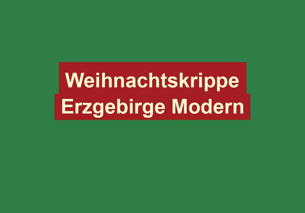 weihnachtskrippe erzgebirge modern