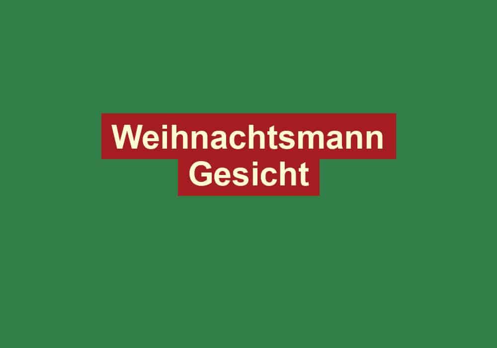 weihnachtsmann gesicht